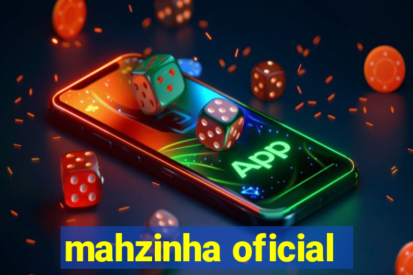 mahzinha oficial